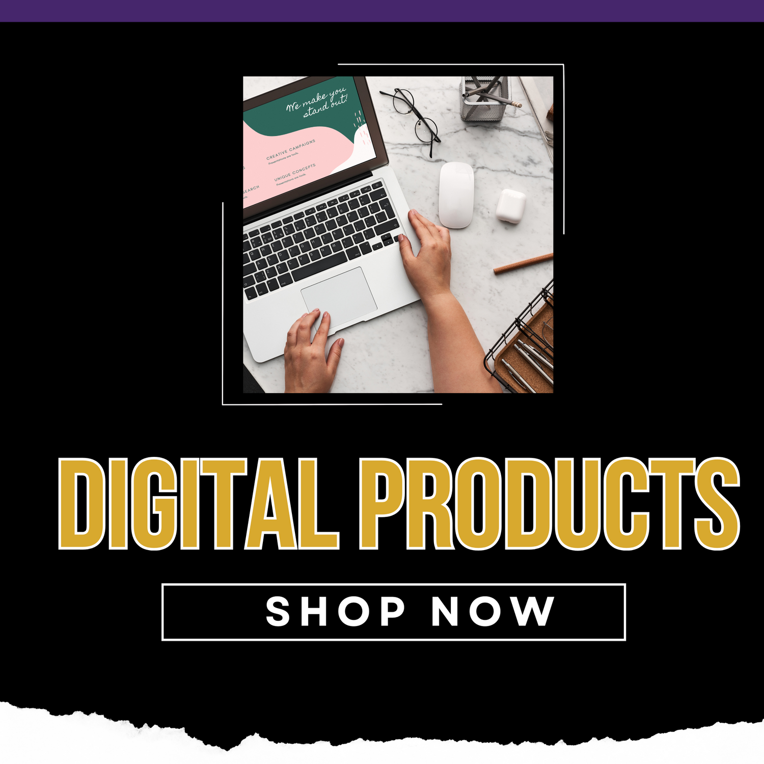 DIGITAL PRODUCTS